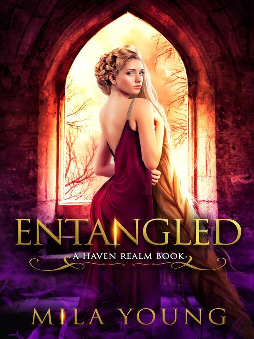Title details for Entangled by Mila Young - Available